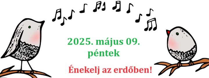 Madarak és fák napja-  Május 10.